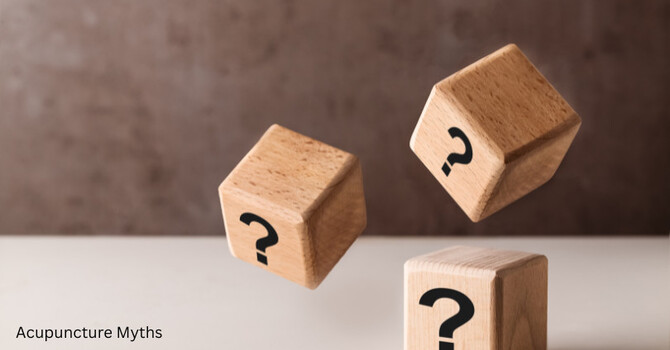 Common Acupuncture Myths, Debunked! image