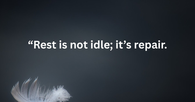 The Power of Rest: Why Slowing Down Is Productive